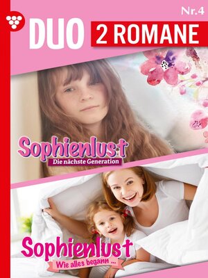 cover image of Sophienlust-Duo 4 – Familienroman